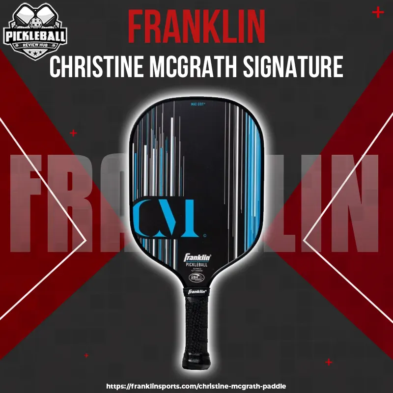 Franklin – Christine McGrath Signature – Pickleball Paddle