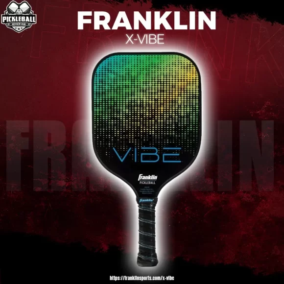 Franklin – X-Vibe – Pickleball Paddle