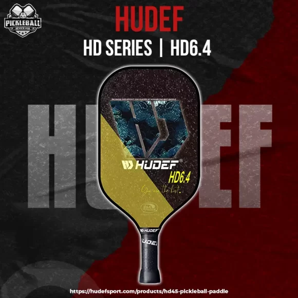 Hudef- HD Paddle Series – Hudef HD6.4 Pickleball Paddle