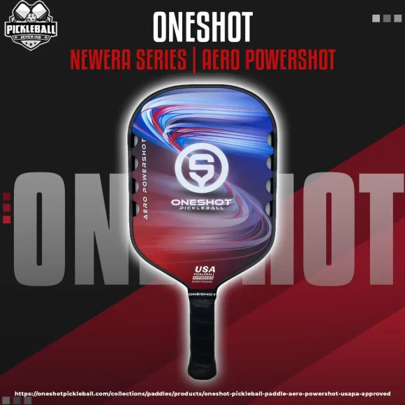 OneShot – Aero Powershot Pickleball Paddle