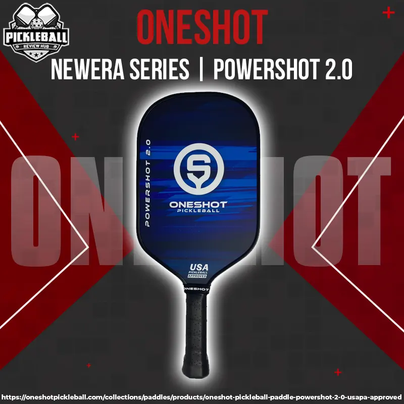 OneShot – Powershot 2.0 Pickleball Paddle