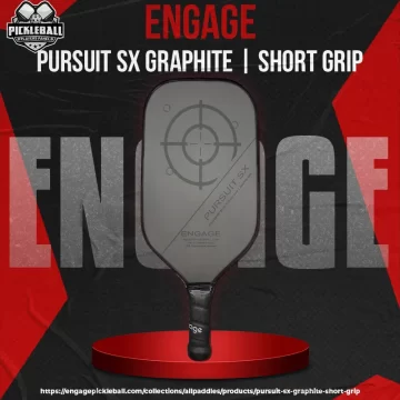 Engage – Engage Series – Pursuit SX Graphite – Short Grip – Pickleball Paddle