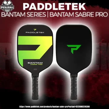 Paddletek Bantam Sabre Pro Pickleball Paddle