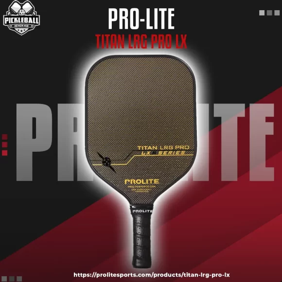 Prolite Titan LRG Pro LX