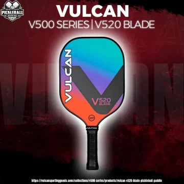 Vulcan V520 Blade Pickleball Paddle