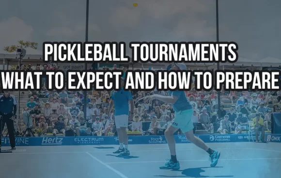 Pickleball Tournaments