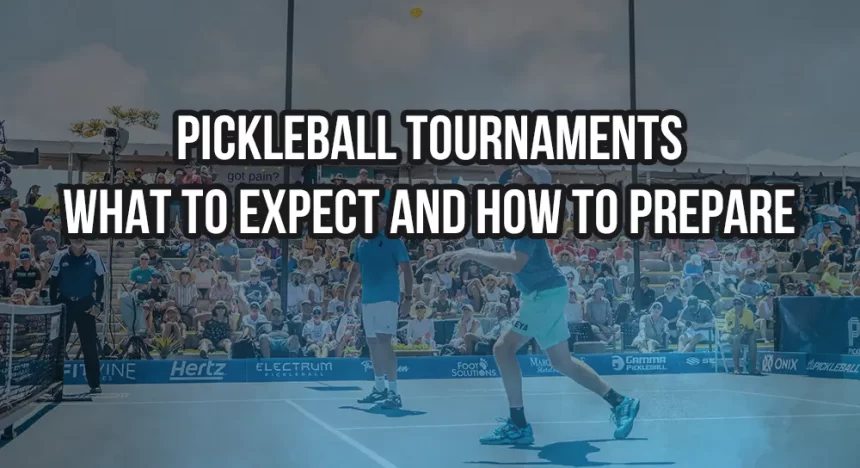 Pickleball Tournaments