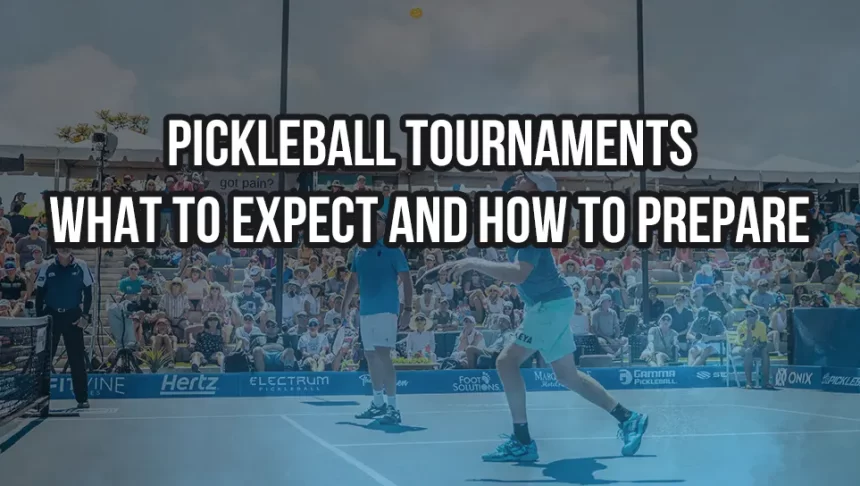 Pickleball Tournaments